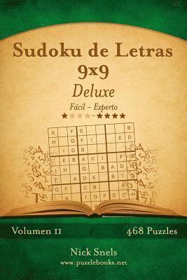 Sudoku de Letras 9x9 Deluxe - De Fácil a Experto - Volumen 11 - 468 Puzzles 1