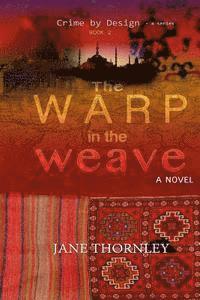 The Warp in the Weave 1