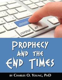bokomslag Prophecy and the End Times