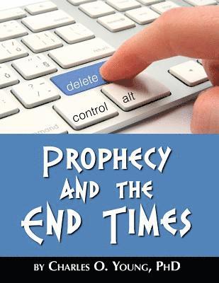 bokomslag Prophecy and the End Times