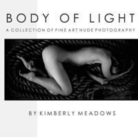 bokomslag Body Of Light: a collection of fine art nude photography