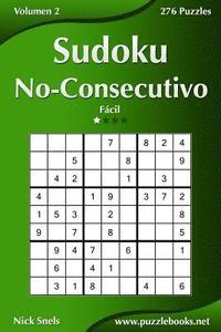 bokomslag Sudoku No-Consecutivo - Fácil - Volumen 2 - 276 Puzzles