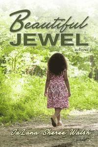 Beautiful Jewel 1