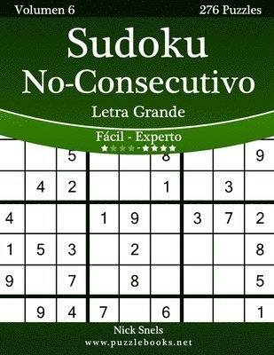 bokomslag Sudoku No-Consecutivo Impresiones con Letra Grande - De Fácil a Experto - Volumen 6 - 276 Puzzles