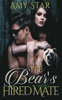 Amy Star - The Bear's Hired Mate, Häftad