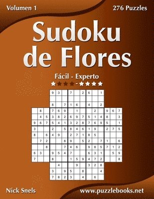 Sudoku de Flores - De Fácil a Experto - Volumen 1 - 276 Puzzles 1