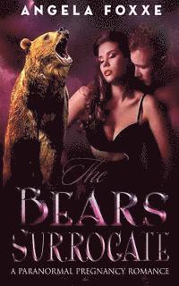 The Bear's Surrogate 1