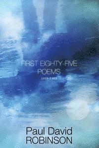 bokomslag First Eighty-five Poems: An Autobiography in Poetry