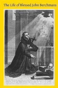 bokomslag The Life of Blessed John Berchmans