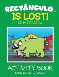 bokomslag Rectángulo... Is Lost - Activity Book
