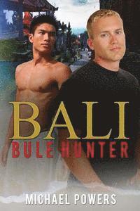 bokomslag Bali Bule Hunter