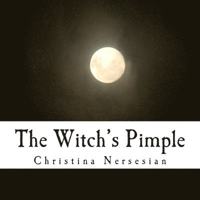 The Witch's Pimple 1