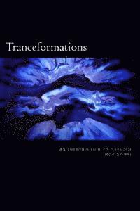 Tranceformations 1