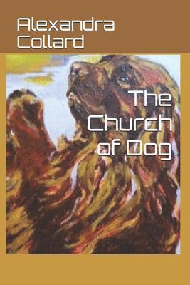 The Church of Dog 1