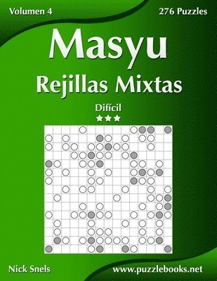 bokomslag Masyu Rejillas Mixtas - Dificil - Volumen 4 - 276 Puzzles