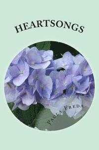 Dorothy Paula Freda, Paula Freda - Heartsongs, Häftad