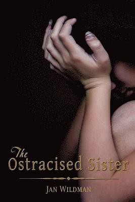 The Ostracised Sister 1