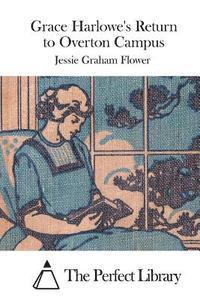 Grace Harlowe's Return to Overton Campus