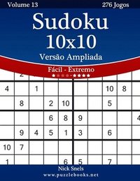 bokomslag Sudoku 10x10 Versão Ampliada - Fácil ao Extremo - Volume 13 - 276 Jogos
