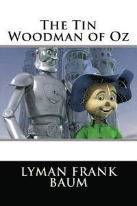 bokomslag The Tin Woodman of Oz