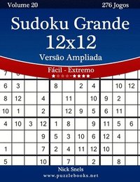 bokomslag Sudoku Grande 12x12 Versão Ampliada - Fácil ao Extremo - Volume 20 - 276 Jogos