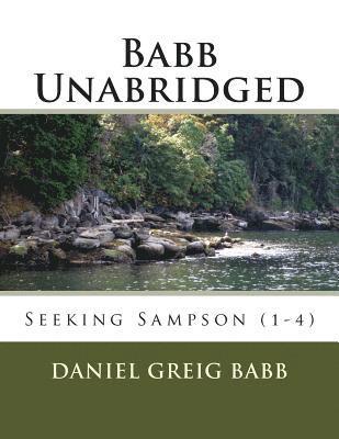 Babb Unabridged: Seeking Sampson (1-4) 1