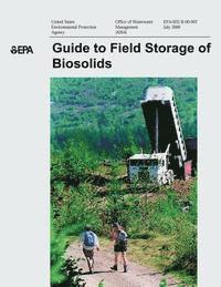 bokomslag Guide to Field Storage of Biosolids