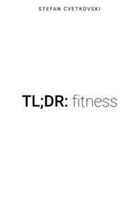 bokomslag Tl;dr: fitness
