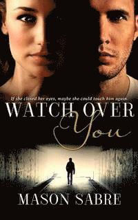 Watch Over You 1