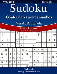 bokomslag Sudoku Grades de Vários Tamanhos Versão Ampliada - Fácil ao Extremo - Volume 41 - 267 Jogos