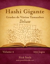 bokomslag Hashi Gigante Grades de Vrios Tamanhos Deluxe - Volume 2 - 255 Jogos