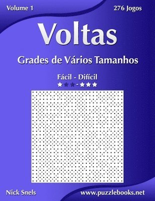 bokomslag Voltas Grades de Vários Tamanhos - Fácil ao Difícil - Volume 1 - 276 Jogos