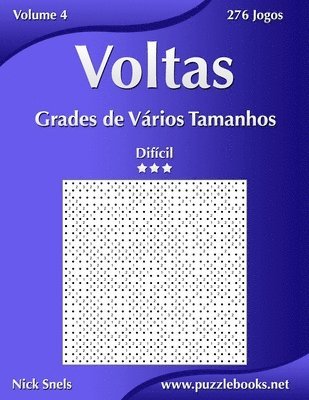 bokomslag Voltas Grades de Vários Tamanhos - Difícil - Volume 4 - 276 Jogos