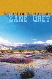 bokomslag The Last of The Plainsmen