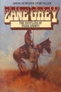 bokomslag The Rustlers of Pecos County