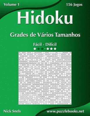 bokomslag Hidoku Grades de Vários Tamanhos - Fácil ao Difícil - Volume 1 - 156 Jogos