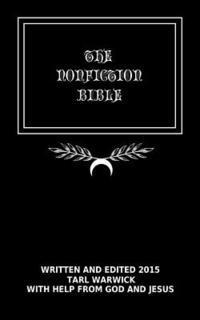 bokomslag The Nonfiction Bible: The True Word Of God