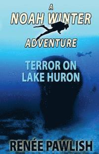 Terror On Lake Huron 1