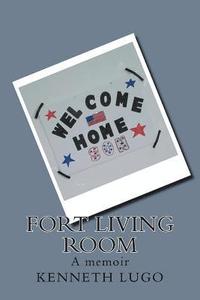 bokomslag Fort Living Room: A memoir