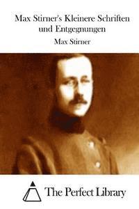 bokomslag Max Stirner's Kleinere Schriften und Entgegnungen