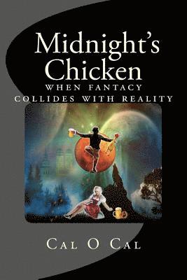 Midnight's Chicken 1