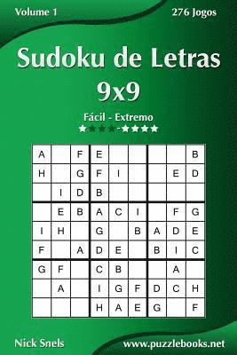 bokomslag Sudoku de Letras 9x9 - Fácil ao Extremo - Volume 1 - 276 Jogos