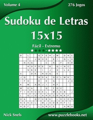 bokomslag Sudoku de Letras 15x15 - Fcil ao Extremo - Volume 4 - 276 Jogos