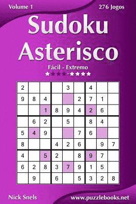 Sudoku Asterisco - Fácil ao Extremo - Volume 1 - 276 Jogos 1