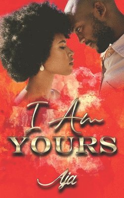 I Am Yours 1