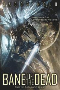 Jacob Holo - Bane of the Dead, Häftad. Tillgänglighet: Lägg i varukorg