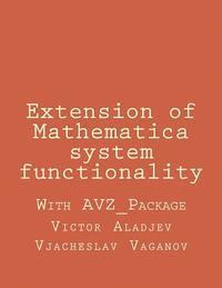 Extension of Mathematica system functionality 1