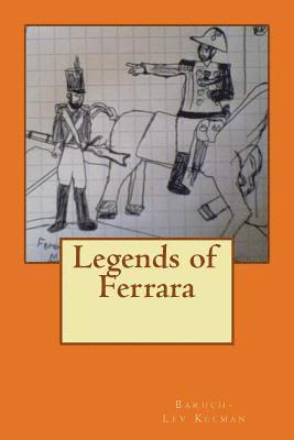 Legends of Ferrara 1