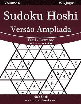 bokomslag Sudoku Hoshi Versão Ampliada - Fácil ao Extremo - Volume 6 - 276 Jogos