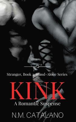 Kink: Stranger, Book 3 1